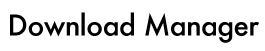 Download Manager