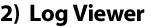 Log Viewer