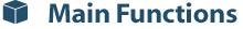 Main Functions